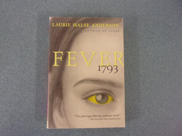 Fever 1793 by Laurie Halse Anderson (Paperback)