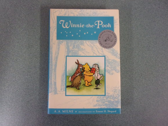 Winnie-the-Pooh by A.A. Milne (HC)