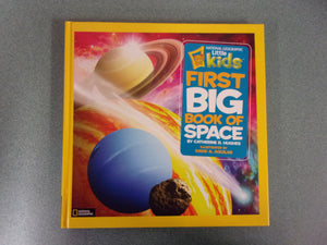 National Geographic Little Kids: First Big Book Of Space (HC)