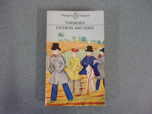 Fathers and Sons by Ivan Turgenev (Trade Paperback)