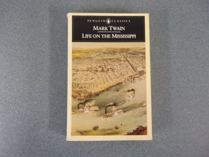 Life on the Mississippi by Mark Twain (HC)