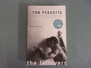 The Leftovers by Tom Perrotta (HC/DJ)