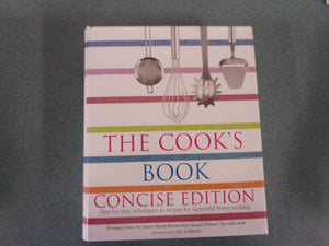 The Cook's Book: Concise Edition, Techniques and Tips From the World's Master Chefs by Jill Norman (HC/DJ)