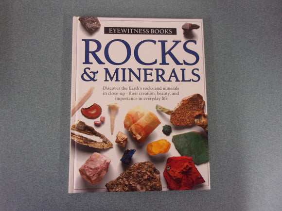 DK Eyewitness Books: Rocks & Minerals (HC)