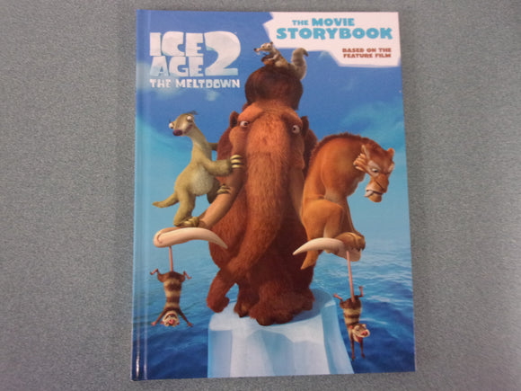 Ice Age 2: The Meltdown Movie Storybook (HC)