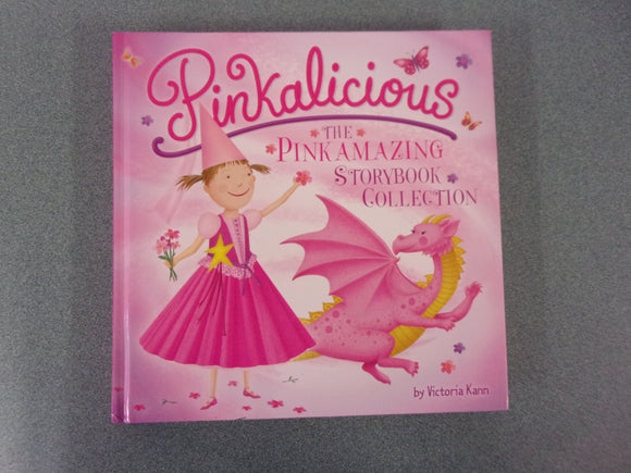 Pinkalicious: The Pinkamazing Storybook Collection by Victoria Kann (HC) ***This copy has an inscription.***