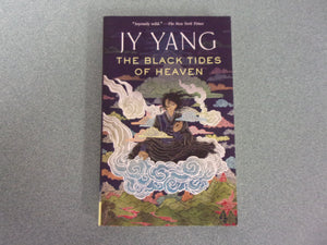 The Black Tides of Heaven: Tensorate, Book 1 by JY Yang (Paperback)