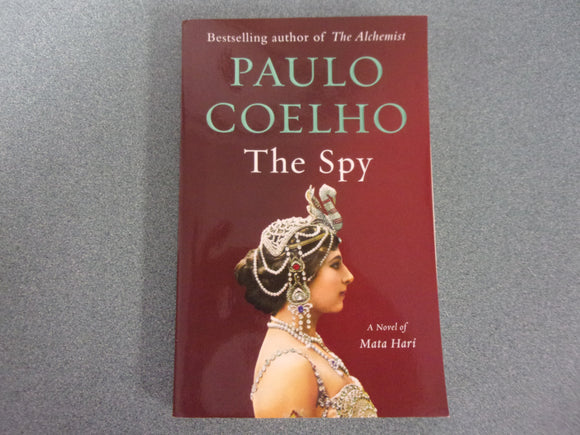 The Spy by Paulo Coelho (Paperback)