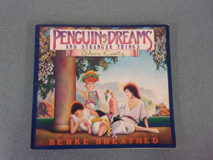 Bloom County: Penguin Dreams & Stranger Things by Berke Breathed (Paperback)