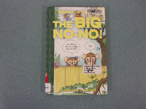 Benny and Penny in The Big No No!: A Toon Book by Geoffrey Hayes (Ex-Library HC)