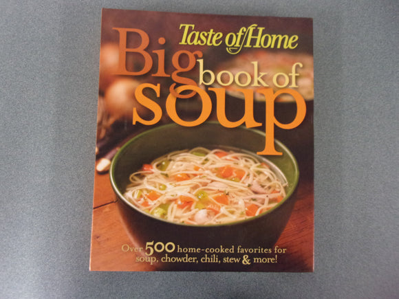 Taste of Home's Big Book of Soup (HC)