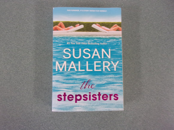 The Stepsisters by Susan Mallery (Trade Paperback)