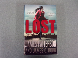 Lost by James Patterson and James O. Born (Trade Paperback)