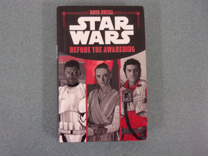 Star Wars: Before the Awakening by Greg Rucka (HC/DJ)