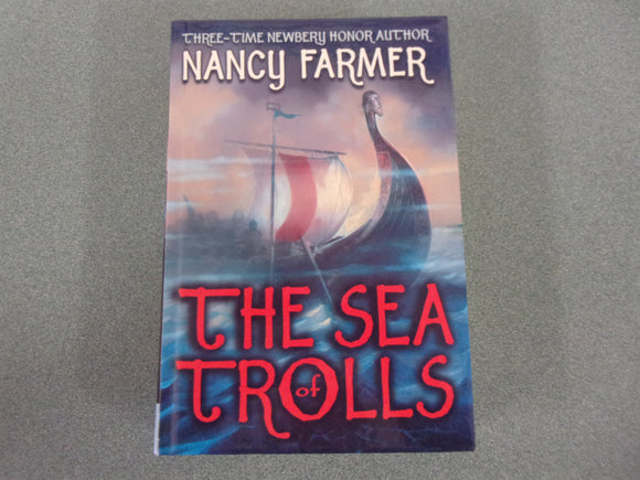 The Sea of Trolls by Nancy Farmer (HC)