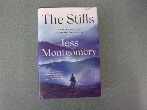 The Stills: Kinship, Book 3 by Jess Montgomery (HC/DJ)