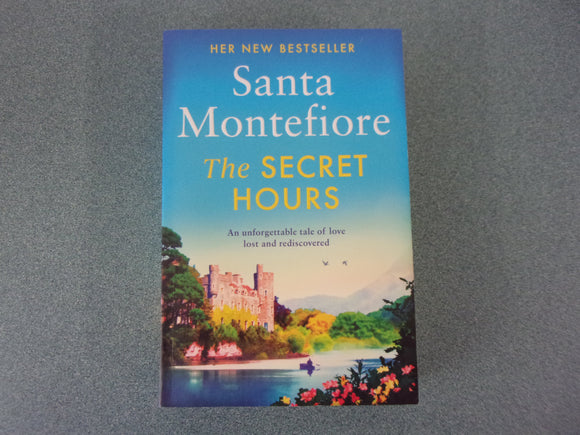 The Secret Hours by Santa Montefiore (Paperback)