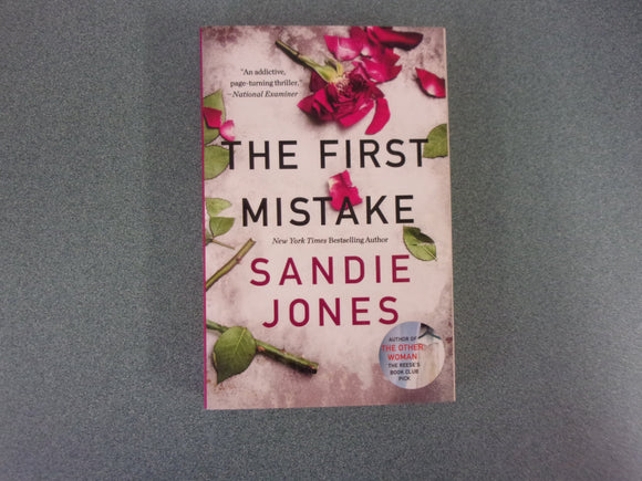 The First Mistake by Sandie Jones (Ex-Library HC/DJ)