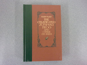 The Celebrated Jumping Frog & Other Stories by Mark Twain (HC)