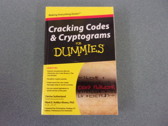 Cracking Codes and Cryptograms For Dummies by Denise Sutherland (Paperback)
