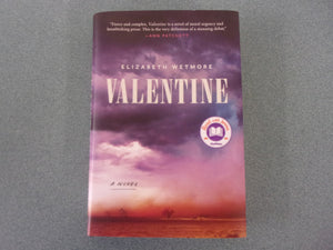 Valentine by Elizabeth Wetmore (Ex-Library HC/DJ)