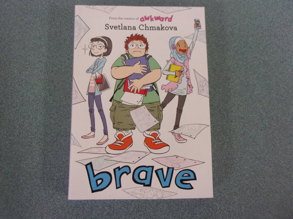 Brave: Berrybrook Middle School, Book 2 by Svetlana Chmakova (Paperback Graphic Novel)