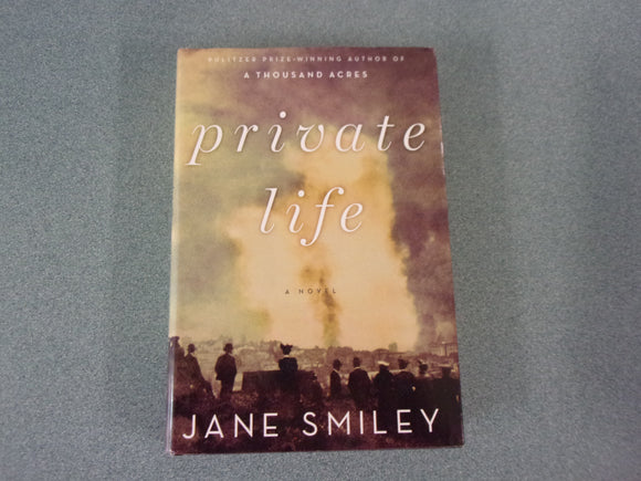Private Life by Jane Smiley (HC/DJ)