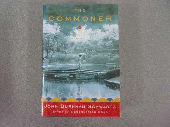 The Commoner by John Burnham Schwartz (HC/DJ)