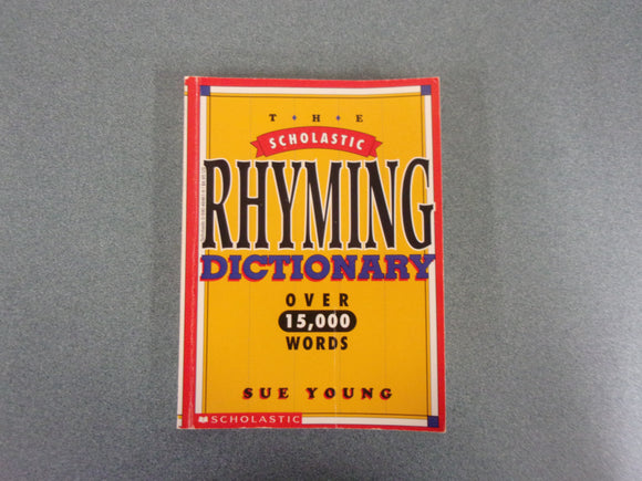 The Scholastic Rhyming Dictionary by Sue Young (Paperback)