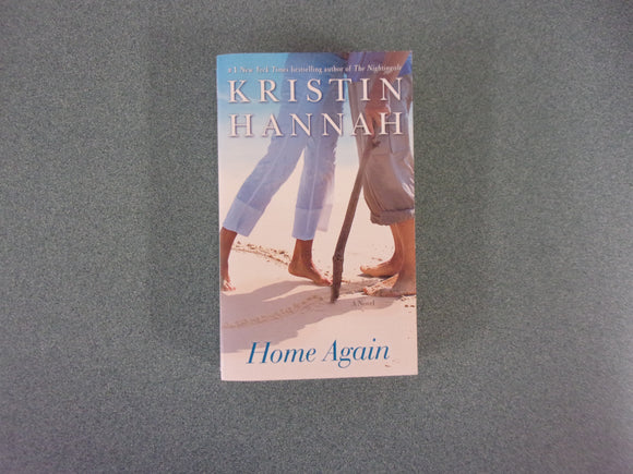 Home Again by Kristin Hannah (Trade Paperback)
