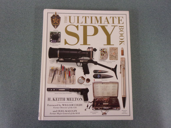 The Ultimate Spy Book by H. Keith Melton(HC/DJ)