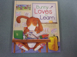 Bunny Loves To Learn by Peter Bently (HC)