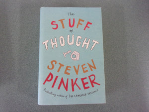 The Stuff of Thought by Steven Pinker (HC/DJ)