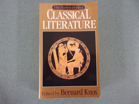 The Norton Book of Classical Literature (HC/DJ)