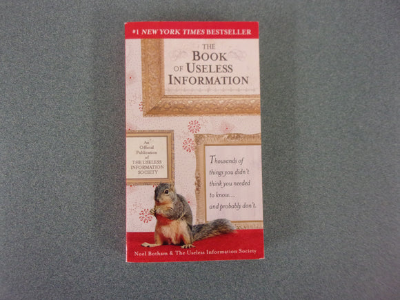 The Book of Useless Information by Noel Botham  (Paperback)