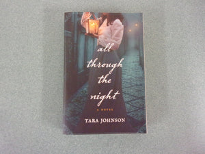 All Through the Night by Tara Johnson (Paperback)