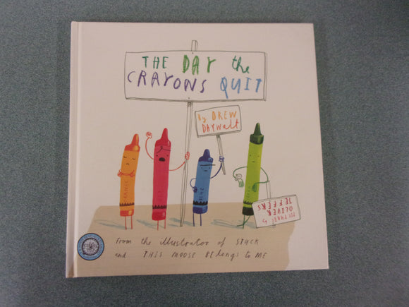The Day The Crayons Quit by Drew Daywalt (HC/DJ) Like New!