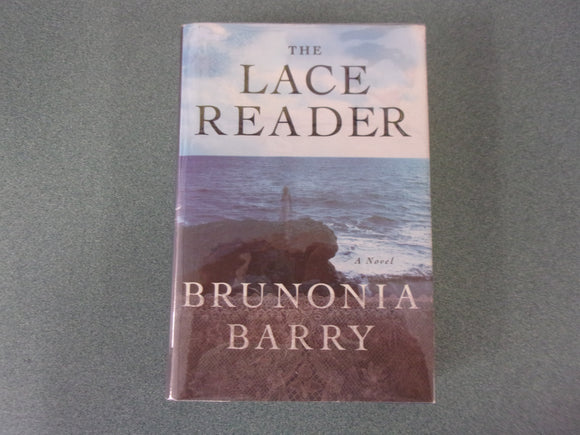 The Lace Reader by Brunonia Barry (HC/DJ)