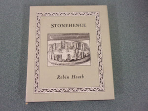 Stonehenge by Robin Heath (Small Format HC/DJ)