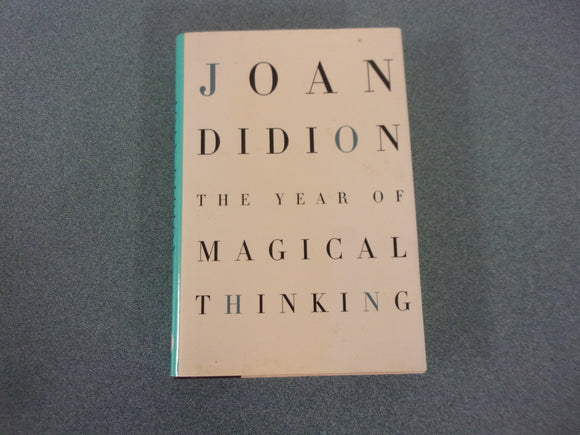 The Year of Magical Thinking by Joan Didion (Paperback)