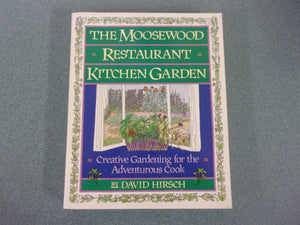 The Moosewood Restaurant Kitchen Garden by David Hirsch (Softcover)