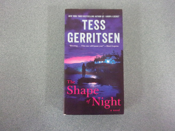 The Shape of Night: A Novel by Tess Gerritsen (Mass Market Paperback)