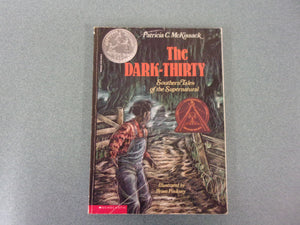 The Dark-Thirty: Southern Tales of the Supernatural by Patricia McKissack (Paperback)