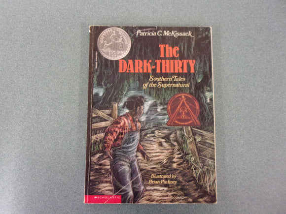 The Dark-Thirty: Southern Tales of the Supernatural by Patricia McKissack (Paperback)