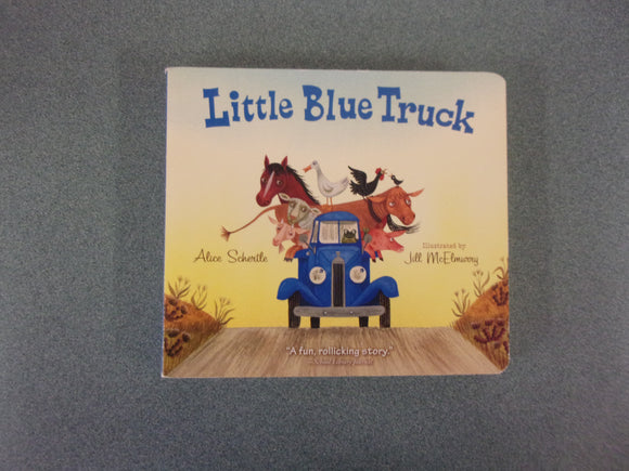 Little Blue Truck by Alice Schertle (Board Book)