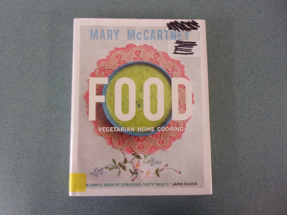 Food: Vegetarian Home Cooking by Mary McCartney (Ex-Library HC/DJ)