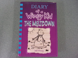 The Meltdown: Diary Of A Wimpy Kid, No. 13 by Jeff Kinney (HC)