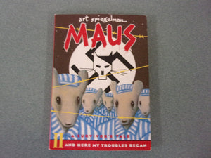 Maus II: A Survivor's Tale: And Here My Troubles Began by Art Spiegelman (Ex-Library Paperback Graphic Novel)