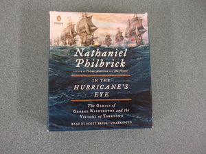In the Hurricane's Eye: The Genius of George Washington and the Victory at Yorktown by Nathaniel Philbrick (Ex-Library HC/DJ)