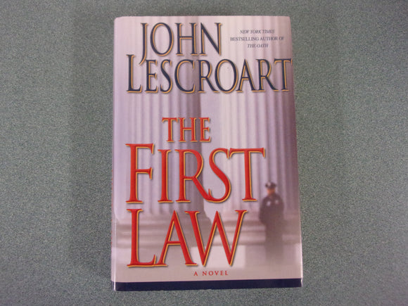 The First Law: Dismas Hardy, Book 9 by John Lescroart (HC/DJ)